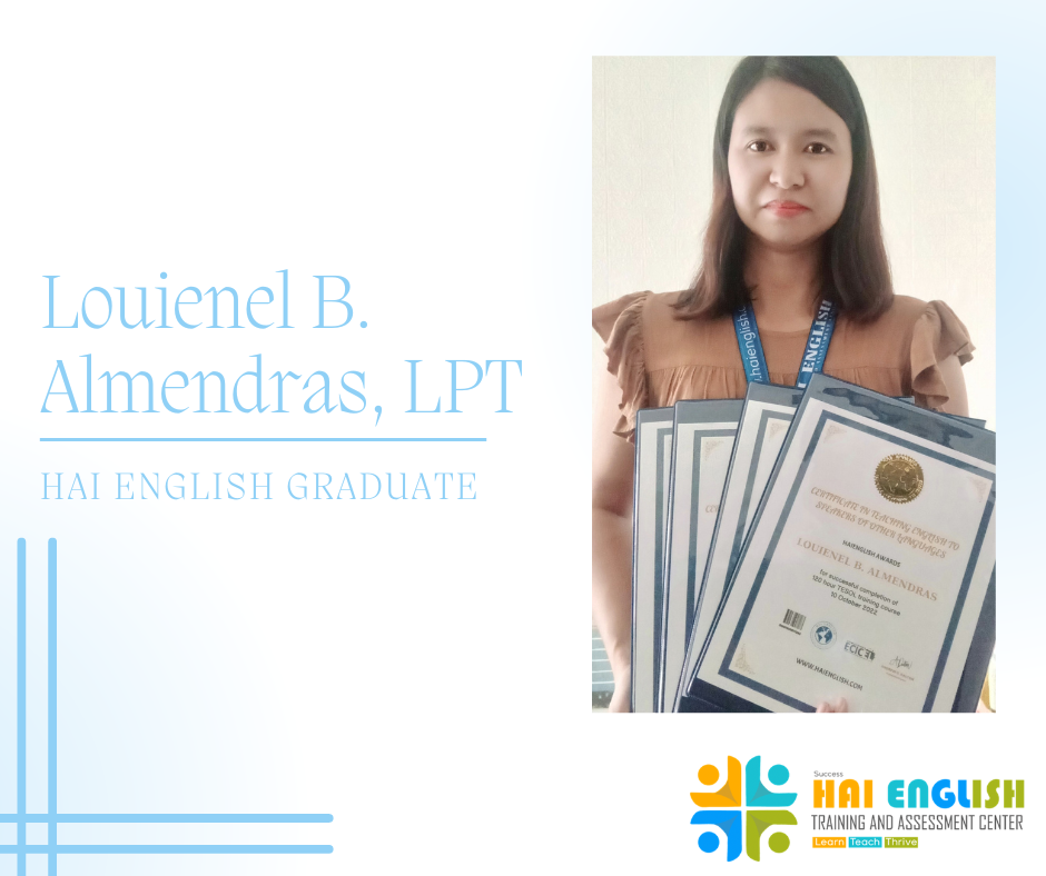 Louienel B. Almendras, LPT, Hai English Graduate