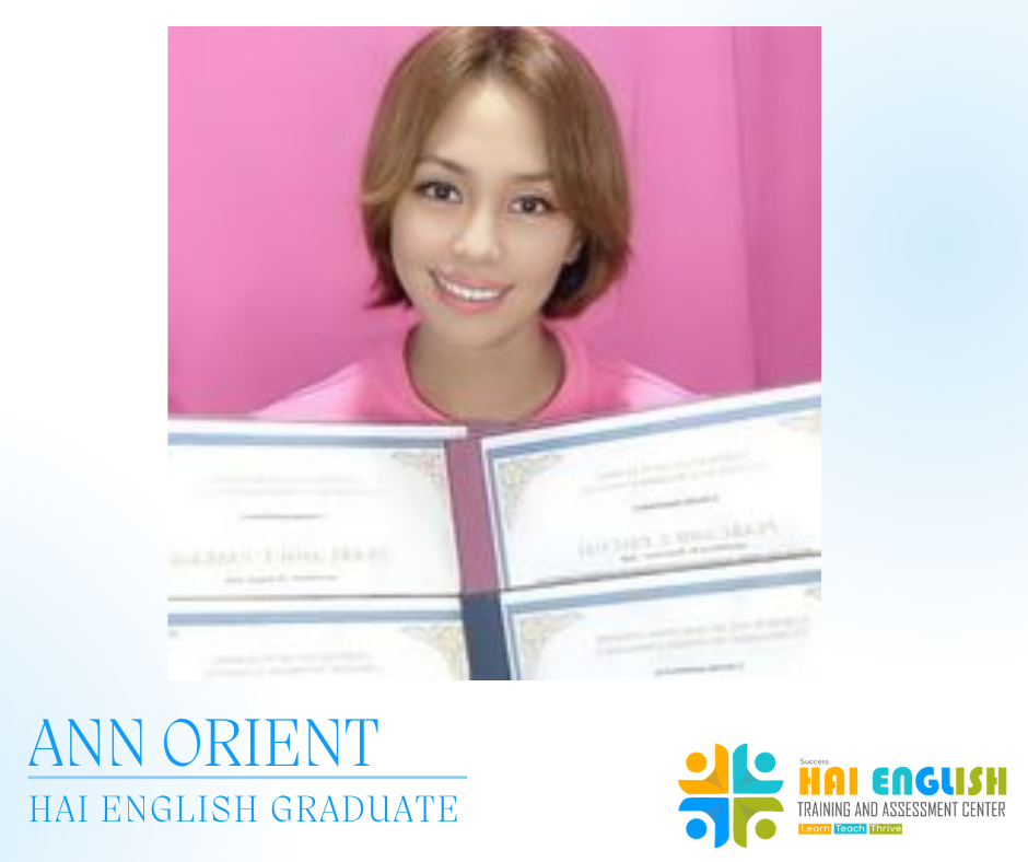 Ann Orient, Hai English Graduate
