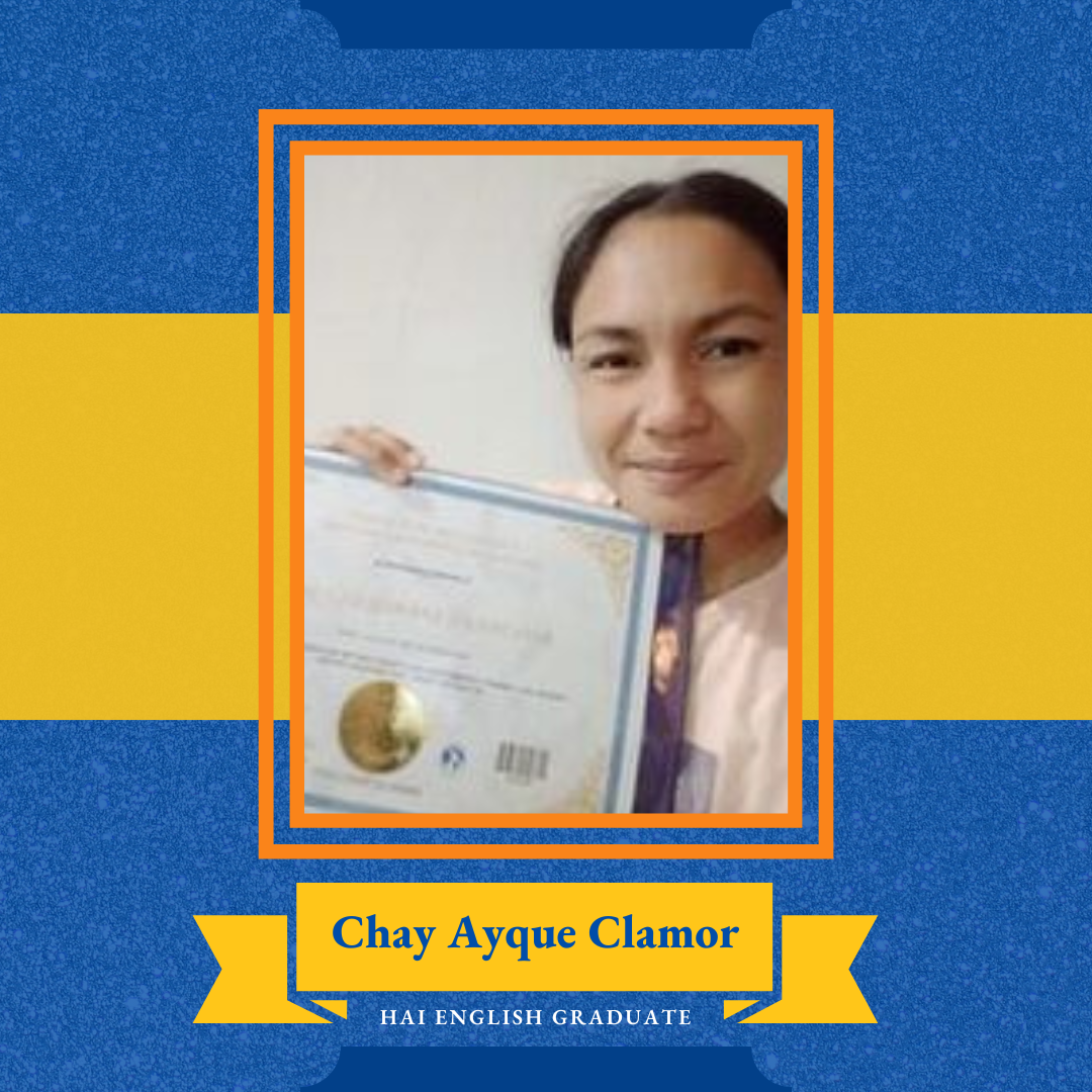 Chay Ayque Clamor, Hai English Graduate