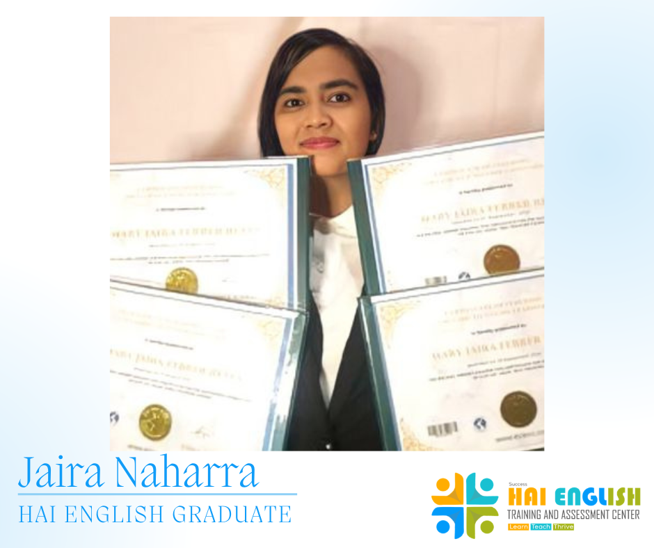 Jaira Naharra, Hai English Graduate